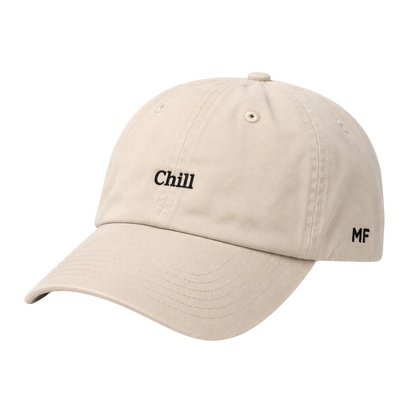 CHILL — Premium Dad Hat